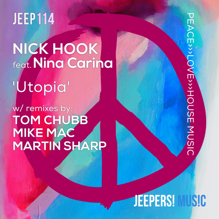 'Utopia' by Nick Hook featuring Nina Carina on Jeepers! Music