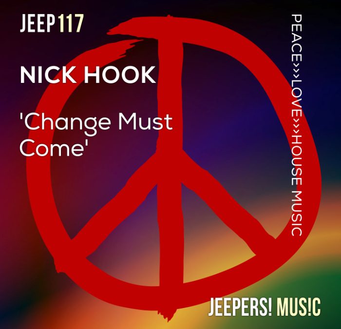 ‘Change Must Come’ by NICK HOOK