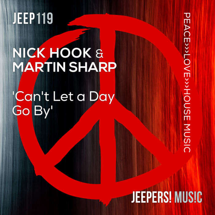 'Cant Let A Day Go By' by Nick Hook & Martin Sharp on Jeepers! Music